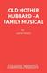 Old Mother Hubbard: Libretto